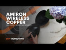 Amiron wireless copper - Wireless Hi-Res Audio Headphone/Headset